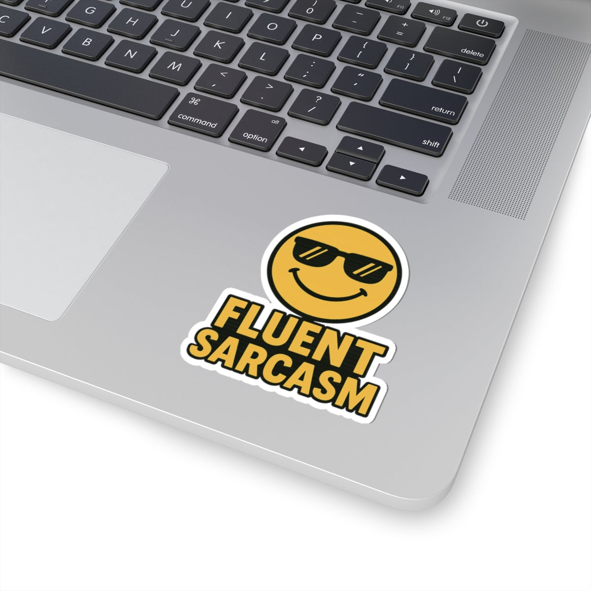 Fluent Sarcasm Kiss-Cut Stickers