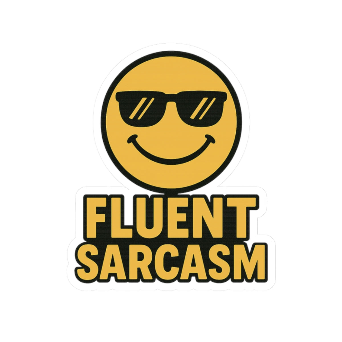 Fluent Sarcasm Kiss-Cut Stickers