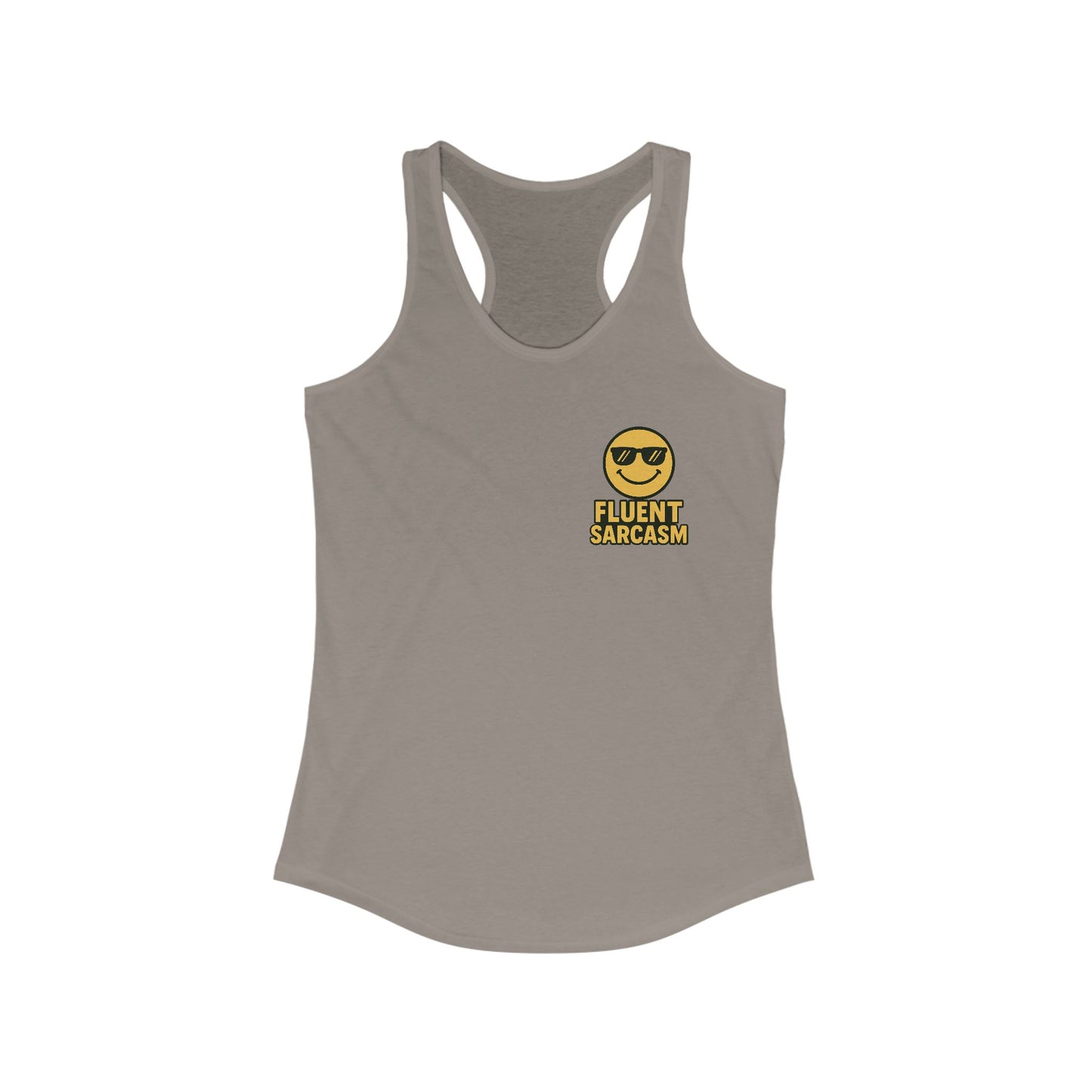 Women's Fluent in Sarcasm Racerback Tank