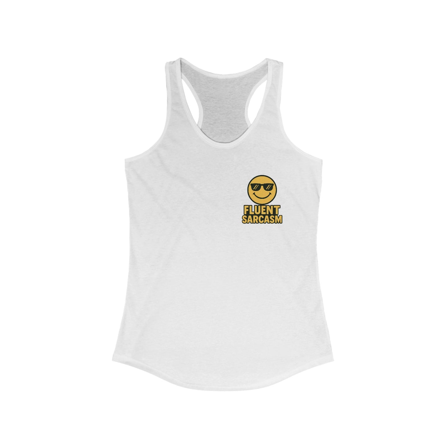 Women's Fluent in Sarcasm Racerback Tank