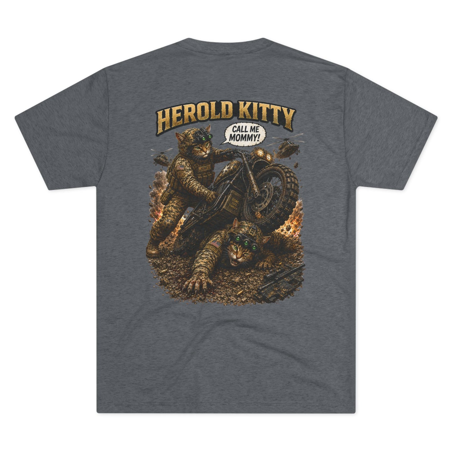 Herold Kitty Call Me Mommy! - Tri-Blend Crew Tee