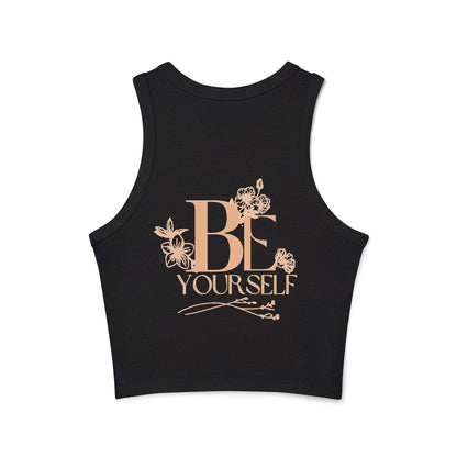 Be yourself Women's Micro Rib Racer Tank Top