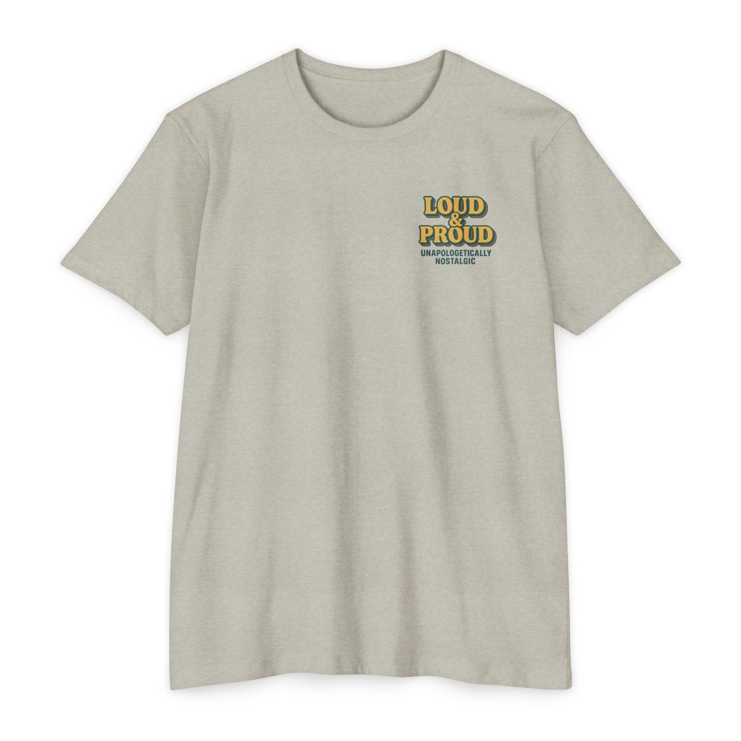 Loud & Proud Unisex Jersey T-Shirt - Vintage Nostalgia
