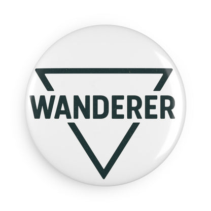 Wanderer Button Magnet, Travel Decor, Adventure Gift