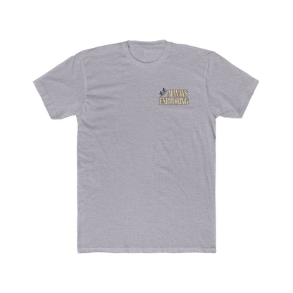 Always Exploring Unisex Cotton Crew Tee