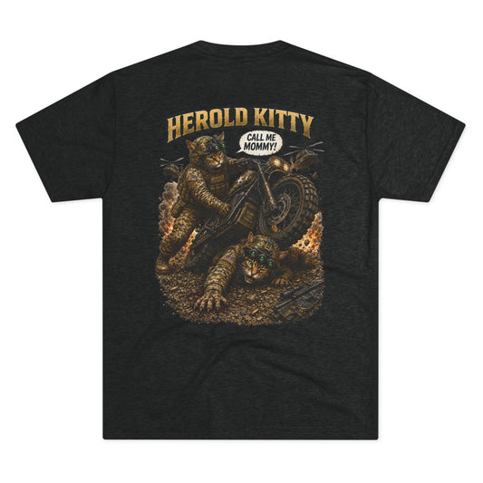 Herold Kitty Call Me Mommy! - Tri-Blend Crew Tee