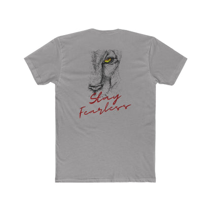 Stay Fearless Unisex Cotton Crew Tee