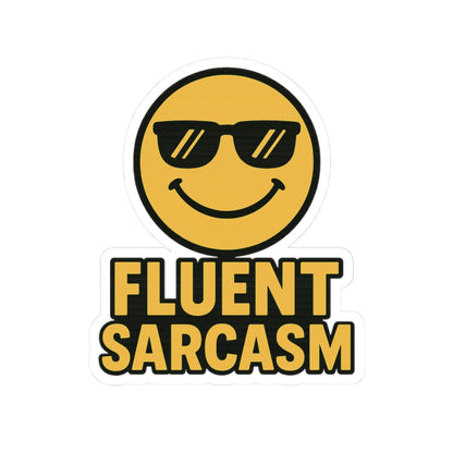 Fluent Sarcasm Kiss-Cut Stickers