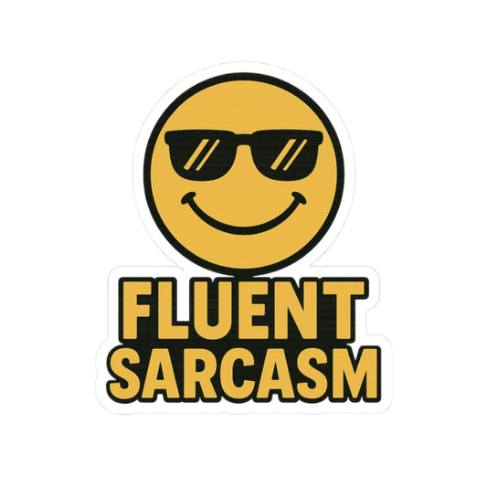 Fluent Sarcasm Kiss-Cut Stickers