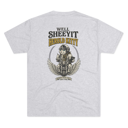 Well Sheeyit Harold Kitty - Tri-Blend Crew Tee