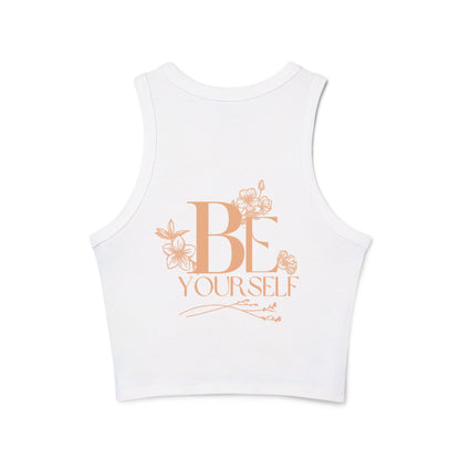 Be yourself Women's Micro Rib Racer Tank Top