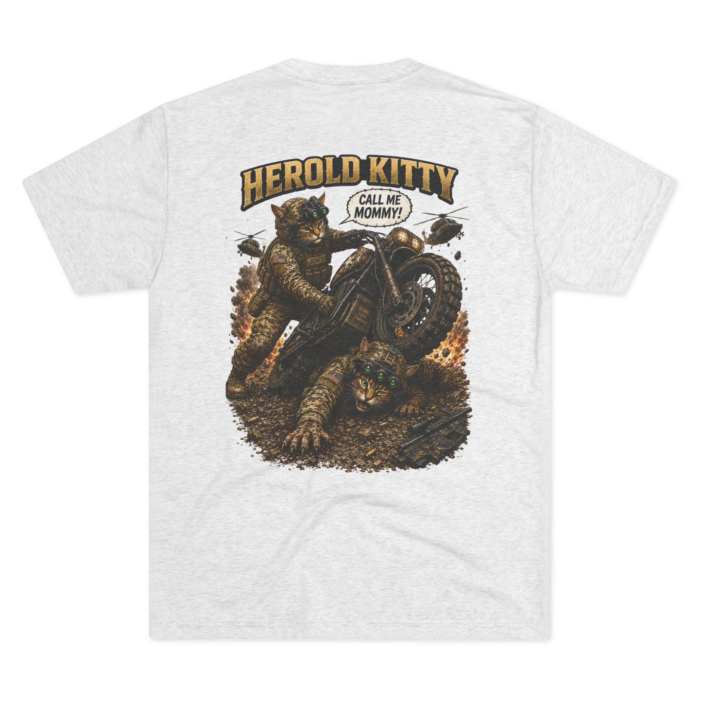 Herold Kitty Call Me Mommy! - Tri-Blend Crew Tee