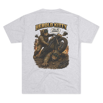 Herold Kitty Call Me Mommy! - Tri-Blend Crew Tee